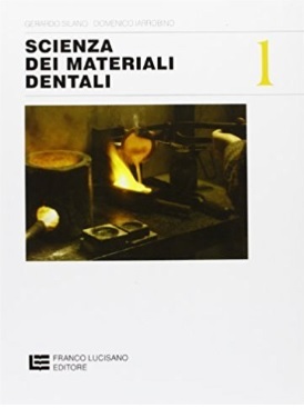 Scienza dei materiali dentali per istituti professionali | Grandi Sconti | Scuola e Formazione