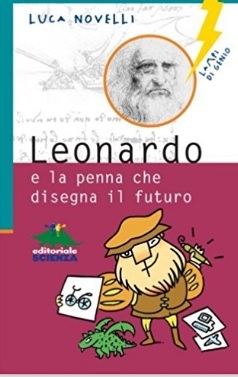 Leonardo e la penna libro per bimbi | Grandi Sconti | Scuola e Formazione