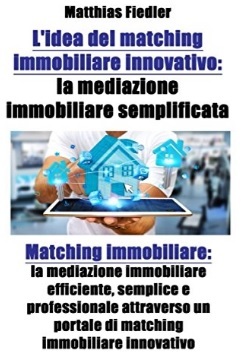 Mediazione Immobiliare E Matching Immobiliare