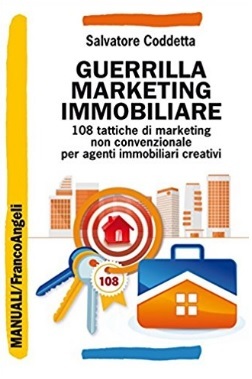 Tattiche marketing non convenzionale | Grandi Sconti | GUIDE PER AGENZIA IMMOBILIARE