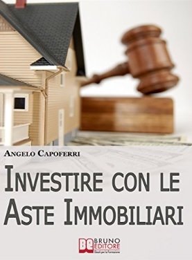 Ebook Per Investire Le Aste Immobiliari