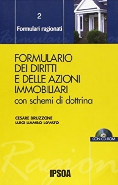 Formulario con azioni immobiliari e schemi di dottrina