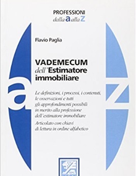 Vademecum estimatore immobiliare e diritti reali patrimonial