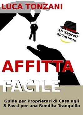 Libro Su Come Affittare Facilmente In 8 Semplici Passi