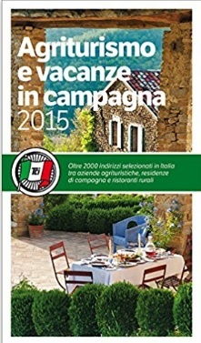 Guida sugli agriturismi e vacanze in campagna