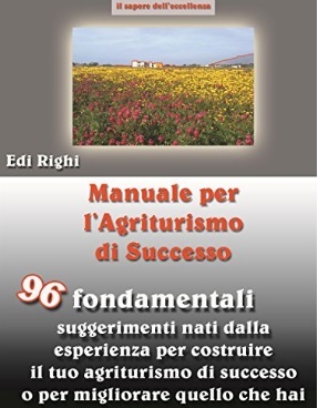 Agriturismo di successo manuale | Grandi Sconti | agriturismo libri