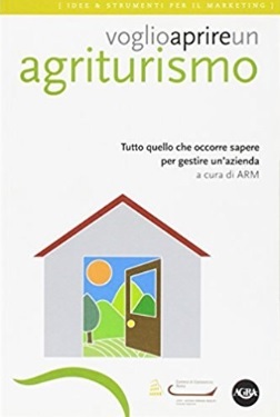 Come aprire un agriturismo | Grandi Sconti | agriturismo libri