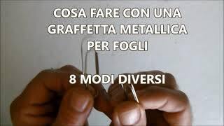 8 Modi Per Usare Una Graffetta Metallica Per Fogli Di Carta
