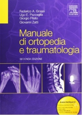 Manuale di ortopedia e traumatologia libro