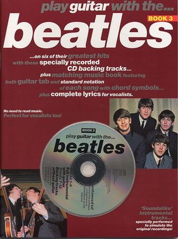 Play Guitar With The Beatles - Book 3