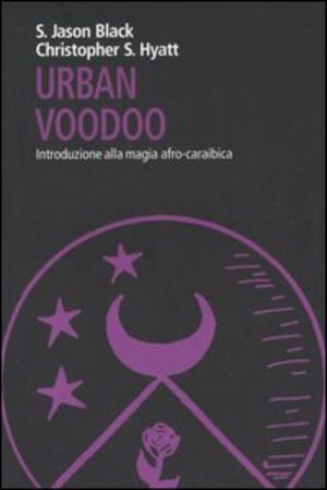 Urban voodoo. introduzione alla magia afro-caraibica | Grandi Sconti | Acquisti Online