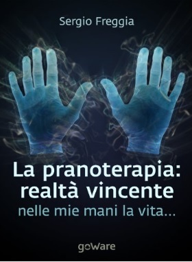 Volume sulla pranoterapia realtà vincente