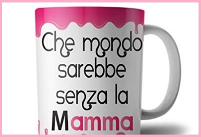 Tazze per la festa della mamma