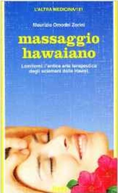 Massaggio hawaiano basi e teoria