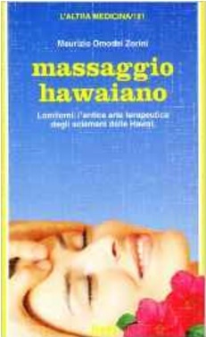 Massaggio hawaiano basi e teoria | Grandi Sconti | Libri sui Massaggi