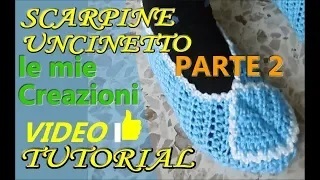 Pantofole Uncinetto Facilissime, Tutorial Parte 2