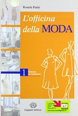 Manuale officina della moda manuale di modellistica