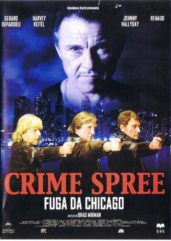 Crime spree fuga da chicago
