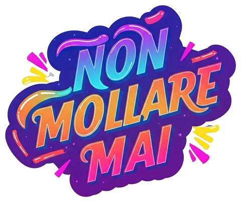 Adesivo da stampare gratis non mollare mai