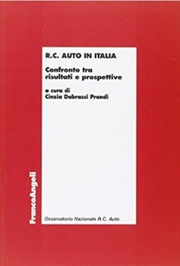 Libro Rc Auto Confronto Tra Ritultati E Prospettive