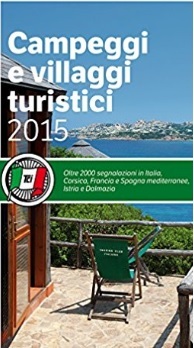 Campeggi e villaggi turistici guida per le vacanze | Grandi Sconti | viaggi explorer, Guide Turistiche