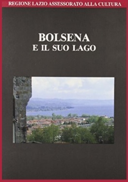 Guida di bolsena e il suo lago