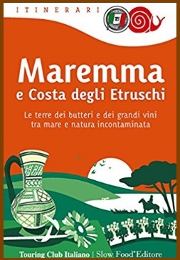 Guida Per Visitare La Maremma E La Costa Etrusca